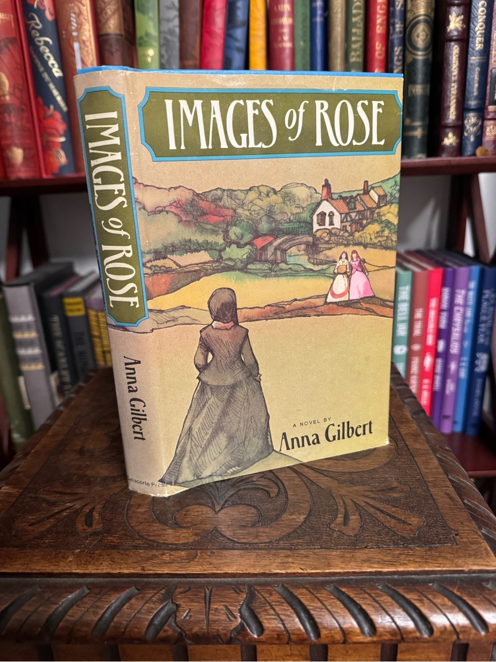 “Images of Rose” by Anna Gilbert — 1974. A gothic/mystery romance.